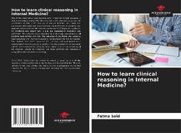 How to learn clinical reasoning in Internal Medicine?