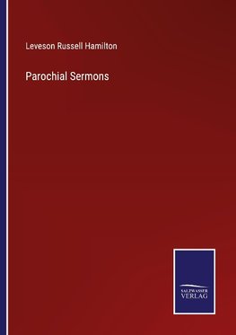 Parochial Sermons