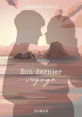 Son dernier voyage