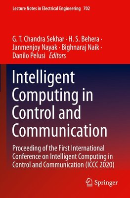 Intelligent Computing in Control and Communication