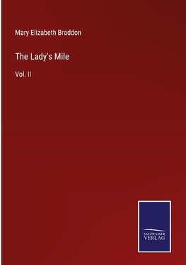 The Lady's Mile