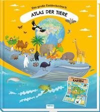 Trötsch Kinderatlas Das große Entdeckerbuch Atlas der Tiere