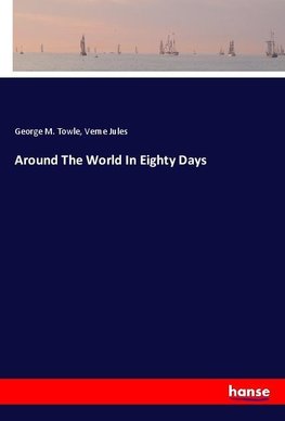 Around The World In Eighty Days