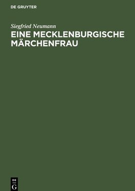 Eine Mecklenburgische Märchenfrau