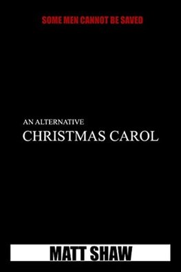 An Alternative Christmas Carol