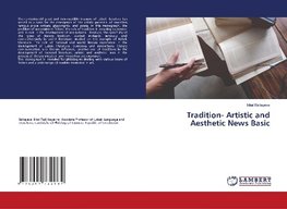 Tradition- Artistic and Aesthetic News Basic