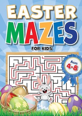 Easter Mazes For Kids Ages 4-8