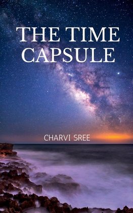 THE TIME CAPSULE