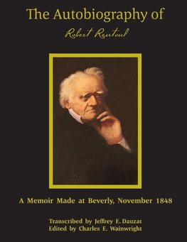 The Autobiography of Robert Rantoul SC