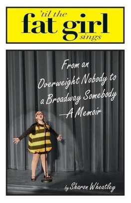 Til the Fat Girl Sings