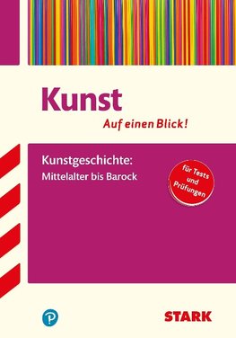 STARK Kunst - auf einen Blick! Kunstgeschichte