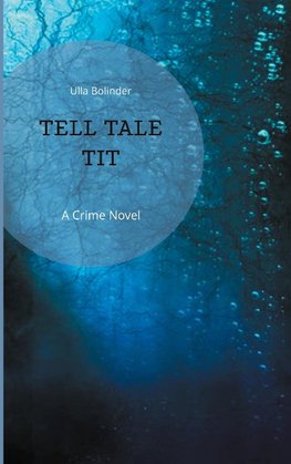 Tell Tale Tit