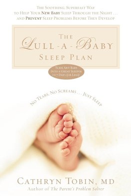 The Lull-A-Baby Sleep Plan