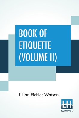 Book Of Etiquette (Volume II)