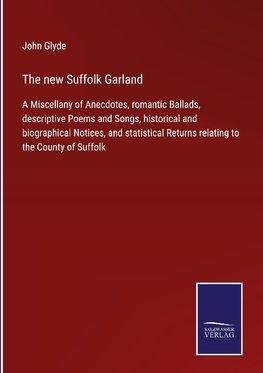 The new Suffolk Garland