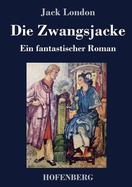 Die Zwangsjacke