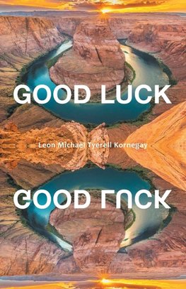 Good Luck