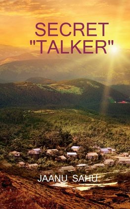 Secret "Talker"