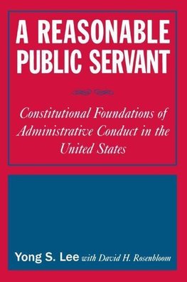 A Reasonable Public Servant