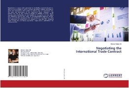 Negotiating the International Trade Contract