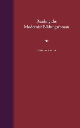 Reading the Modernist Bindungsroman