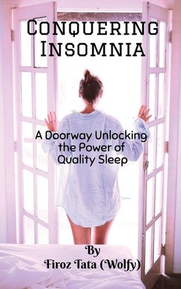 Conquering Insomnia