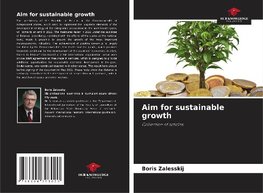 Aim for sustainable growth
