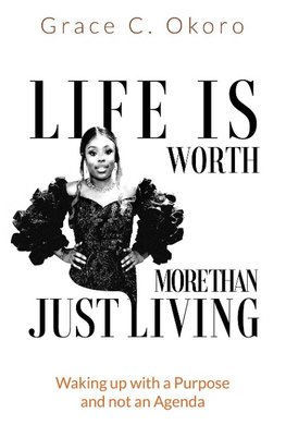 Life Is Worth More Than Just Living