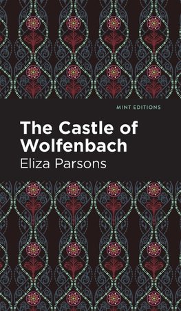 The Castle of Wolfenbach