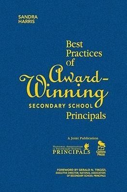 Best Practices of Award-Winning Secondary School Principals