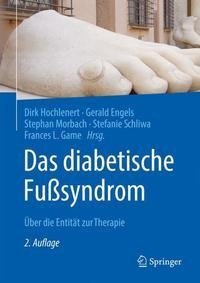 Das Diabetische Fußsyndrom