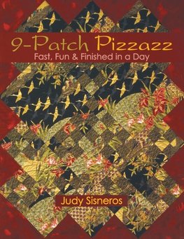 9-Patch Pizzazz- Print-On-Demand Edition