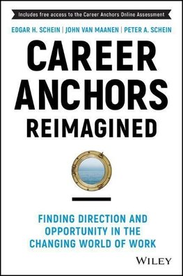 Career Anchors Reimagined