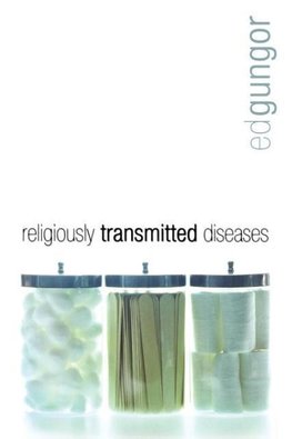 La Religiously Transmitted Diseases