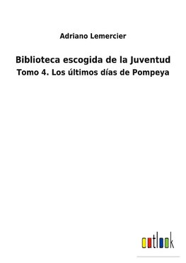 Biblioteca escogida de la Juventud