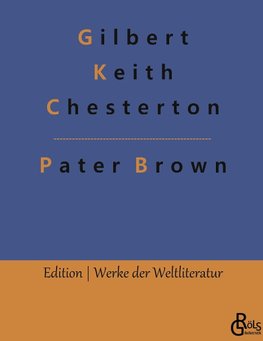 Das Geheimnis des Paters Brown
