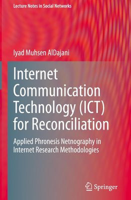Internet Communication Technology (ICT) for Reconciliation