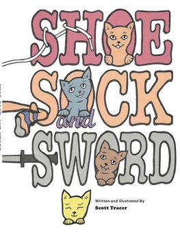 Shoe, Sock, and Sword