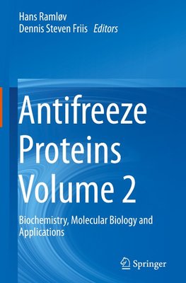 Antifreeze Proteins Volume 2