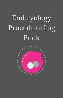 Embryology Log Book