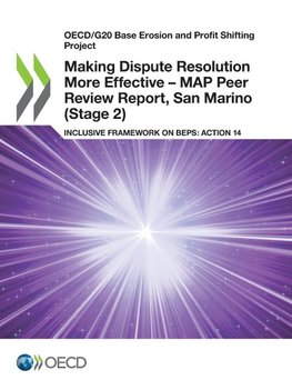 Making Dispute Resolution More Effective - MAP Peer Review Report, San Marino (Stage 2)