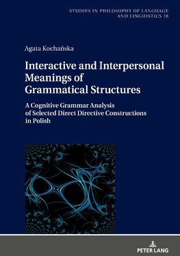 Interactive and Interpersonal Meanings of Grammatical Structures
