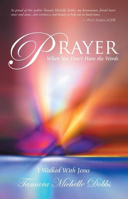 Prayer When You Don't Have the Words