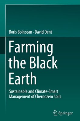 Farming the Black Earth