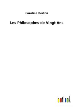 Les Philosophes de Vingt Ans