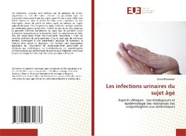 Les infections urinaires du sujet âgé
