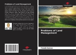 Problems of Land Management
