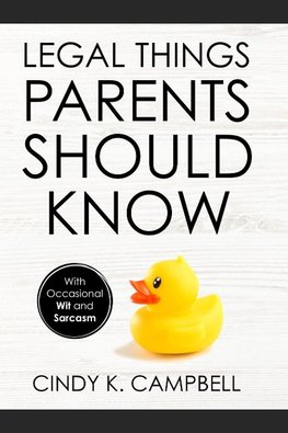 Legal Things Parents Should Know