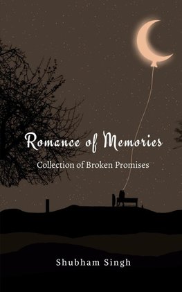 Romance of Memories