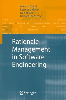 Rationale Management in Software Engineering